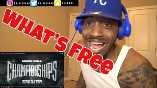 Meek Mill - What&#39;s Free feat. Rick Ross &amp; Jay Z | REACTION