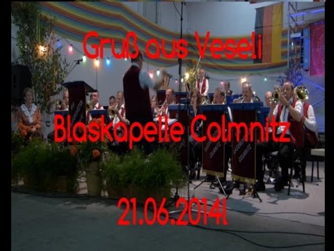 Gruß aus Veseli - Blaskapelle Colmnitz