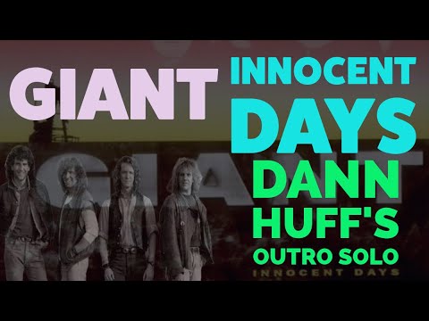 Dann Huff OUTRO Guitar Solo / Video Demo - Innocent Days by Giant