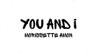 Morissette Amon - You And I (Lyrics)