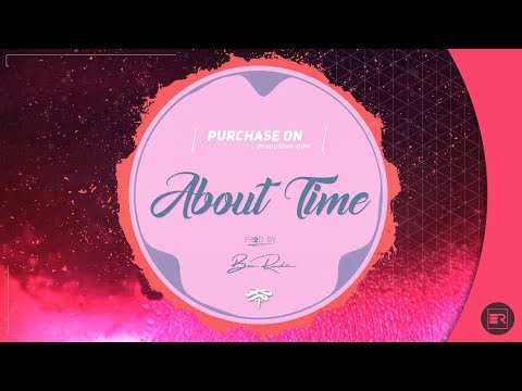 About Time [Instrumental] - Drake x The Weeknd x Nav x Partynextdoor Type Beat | Prod. by @BenRushan