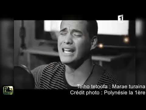 Teiho tetoofa Marae turaina + PAROLES