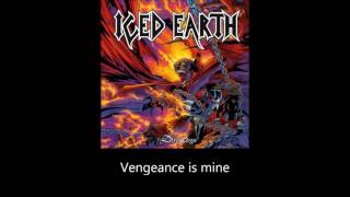 Iced Earth - Vengeance Is Mine (Lyrics)