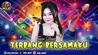 Download lagu TERBANG BERSAMAKU - TIARA DEWI - MOJO MUSIC mp3