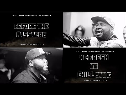 MC FRESH VS CHILLEAN G / PRESENTED BY WEGOHARDTV
