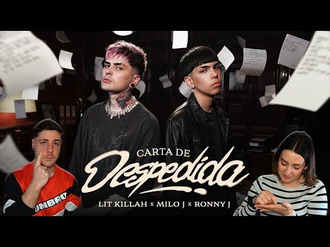 LIT killah, Milo J, Ronny J - Carta de Despedida (Official Video) [REACCIÓN y PUNTUACIÓN]