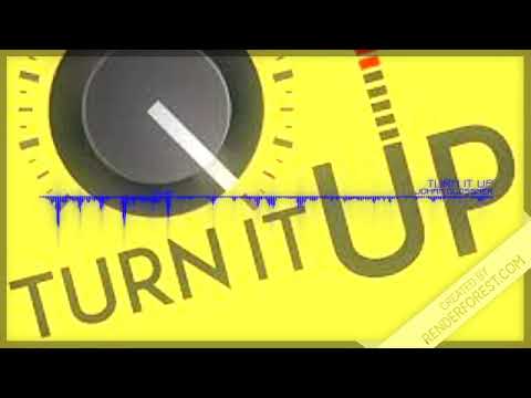 Turn It Up-Johan Glossner