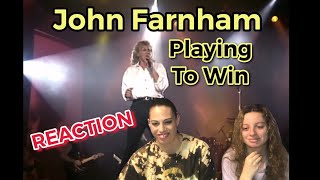 MOTHER &amp; DAUGHTER REACT TO JOHN FARNHAM | PLAYING TO WIN LIVE AT EXPO 1988