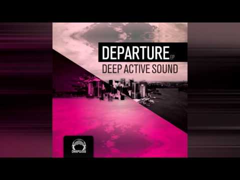 Deep Active Sound - Departure
