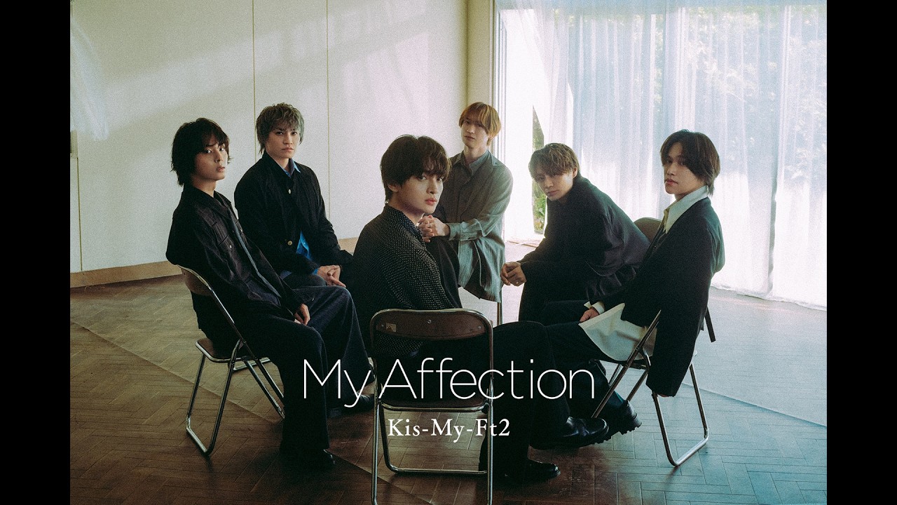 My Affection / Kis-My-Ft2