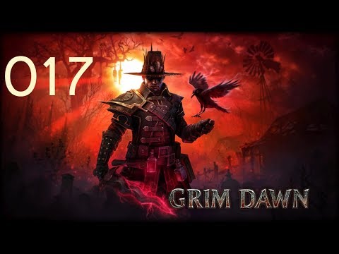 Let's Play Grim Dawn Part 17