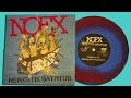 NOFX - Nothing But a Nightmare - HEPATITIS BATHTUB 7"