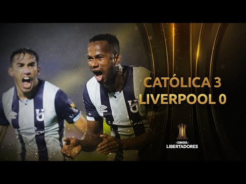 U. Católica (ECU) vs. Liverpool [3-0] | RESUMEN | Fase 1 | CONMEBOL Libertadores 2021