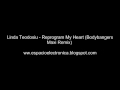 Linda Teodosiu - Reprogram My Heart ...