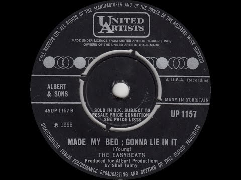 The Easybeats - Made My Bed ; Gonna Lie In It