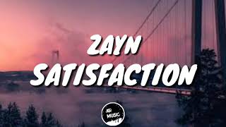 ZAYN - Satisfaction (Lyric Video)