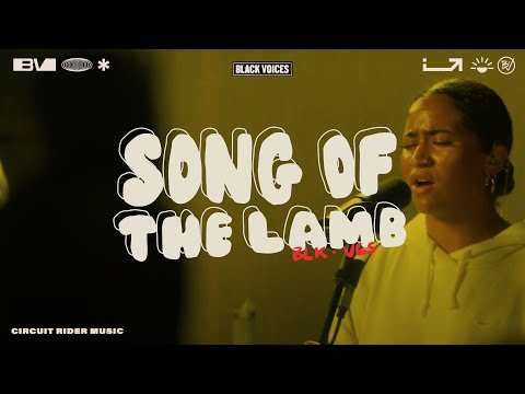 Song Of The Lamb (Live) Music Video by Black Voices Movement