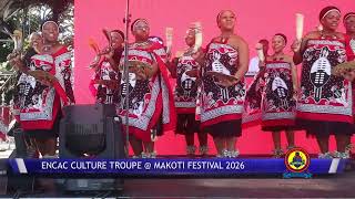 Encac Culture Troupe @MakotiFest2026