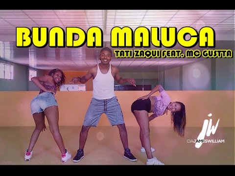 Bunda Maluca - Tati Zaqui feat. MC Gustta - Coreografia