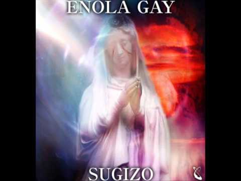 SUGIZO - ENOLA GAY