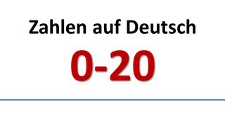 Deutsch: Wortschatz - Zahlen 0-20 (deutsche Untertitel)/German: Vocabulary - Numbers (German subs)