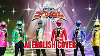 Download lagu Gokaiger Full Opening AI English Cover (Super Sentai mp3