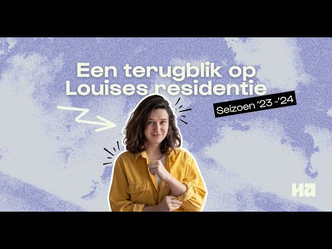 ✨ Artist in residence: Louise van den Heuvel in '23 -'24