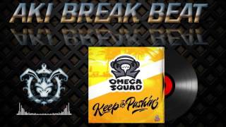 Omega Squad - Keep On Pushin' (Original) Gigabeat Records