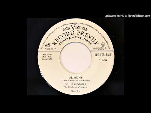 Alimony - The Willis Brothers