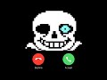 Incoming Call From Sans