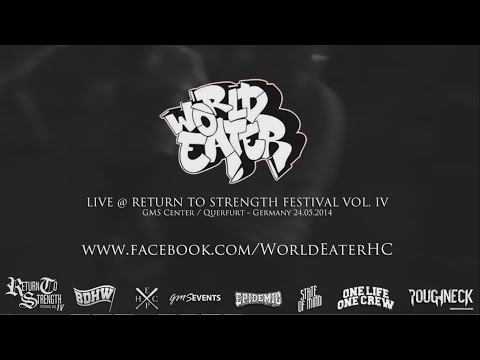 World Eater Live @ Return to Strength Festival Vol. IV (HD)