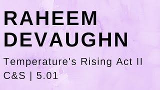 Raheem DeVaughn Temperature&#39;s Rising Act II (C&amp;S)