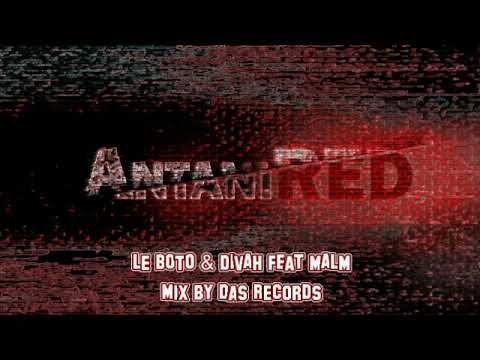 LE BOTO & DIVAH feat MALM (Official Audio 2K18)