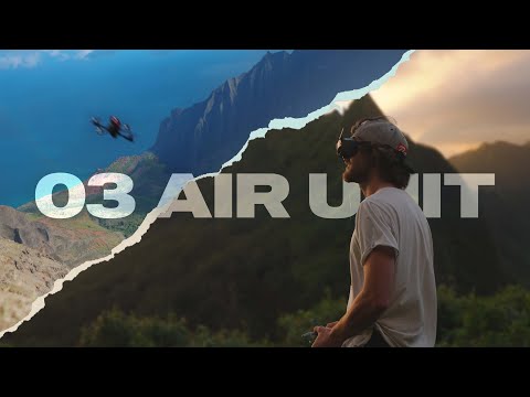 DJI O3 AIR UNIT Cinematic Review| FPV Dreamland | Is it the New Standard?