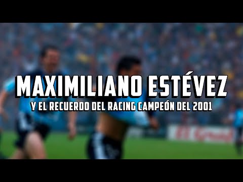 ENTREVISTA A MAXIMILIANO "CHANCHI" ESTÉVEZ: RACING CAMPEÓN TORNEO APERTURA 2001 - Conrado Corba