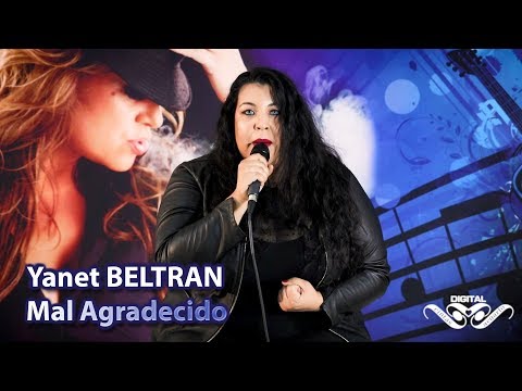 Mal Agradecido - Yanet Beltran - Video Acústico