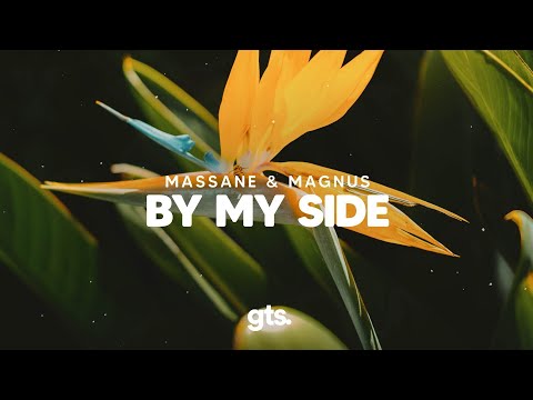 Massane, MAGNUS - By My Side