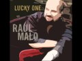 Raul Malo: Lucky One