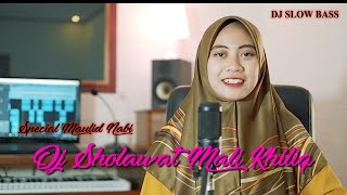 Download lagu DJ SHOLAWAT TERBARU MALI KHILIQ SLOW BASS - Ella Fitriyani mp3