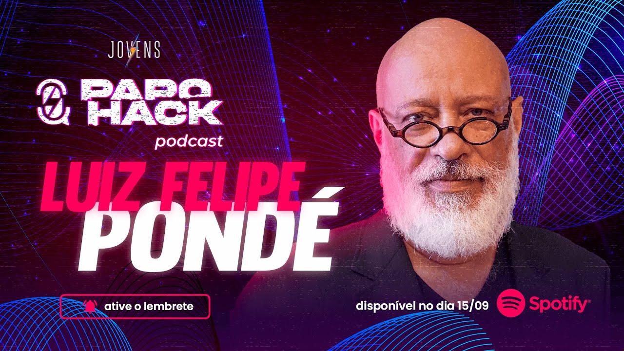 POR QUE OS JOVENS DE HOJE ESTÃO MEDROSOS E ATRASADOS c/ Luiz Felipe Pondé | Papo Hack #13