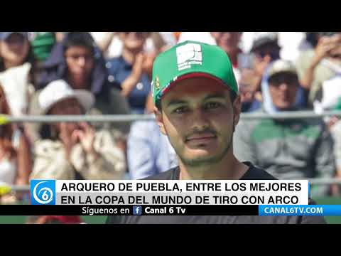 Video: Arquero de Puebla, entre los mejores en la Copa del Mundo de Tiro con Arco