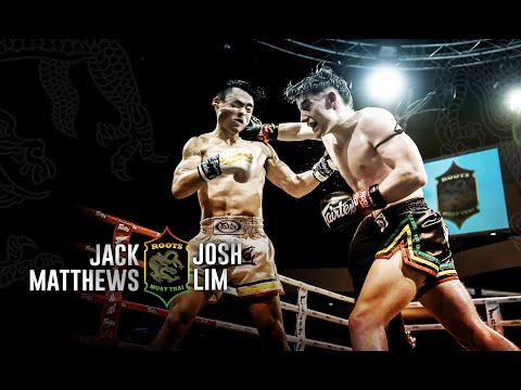 FULL FIGHT | Roots Muaythai 16: Jack Matthews vs Josh Lim