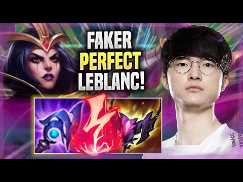 FAKER PERFECT GAME WITH LEBLANC! - T1 Faker Plays Leblanc MID vs Orianna! | Season 2022