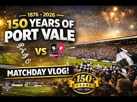 150th Anniversary, No Fight | Port Vale 1–3 Exeter | Honest Matchday Vlog