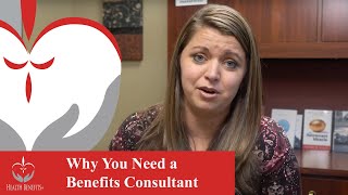 Why You Need an Insurance Consultant - Health Benefits Plus