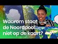 Waarom staat de Noordpool niet op de kaart? | Waarom? Daarom!