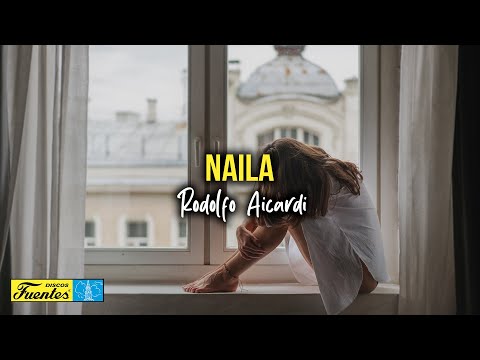 Naila - Rodolfo Aicardi (Video Letra) | Discos Fuentes