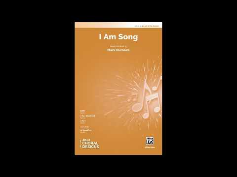 I Am Song (2-Part), by Mark Burrows – Score & Sound