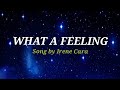 WHAT A FEELING  lyrics - Irene Cara