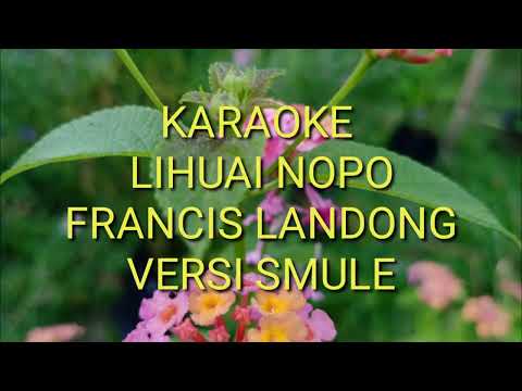 LIHUAI NOPO KARAOKE (FRANCIS LANDONG)
